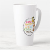 Soort mensen zijn mijn Kinda-mensen Latte Mok (Rechterhoek)