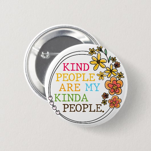 Soort mensen zijn mijn Kinda-mensen Ronde Button 5,7 Cm (Voorkant /achterkant)