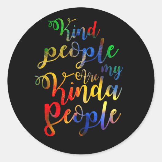 Soort mensen zijn mijn Kinda-volk Ronde Sticker (Voorkant)