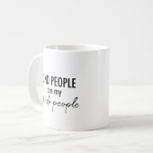 Soort Mensen zijn mijn soort mensen Koffiemok (Voorkant links)