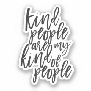 Soort Mensen zijn mijn soort mensen Sticker