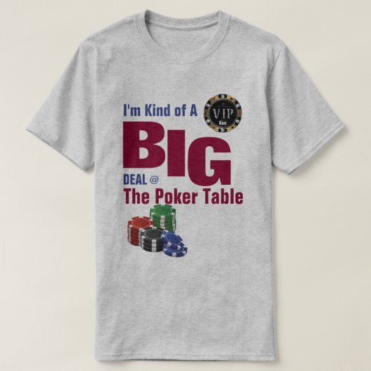 Soort van een BIG de Lijst T-Shirt van de Poker va (Design voorkant)
