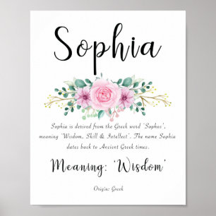 Sophia betekent Afdrukken met Roze bloemen 8x10 Poster