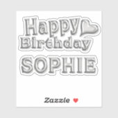 Sophie Happy Birthday silver Aufkleber Sticker (Vel)