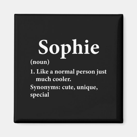 Sophie Name Definition Funny D  Magneet (Voorkant)