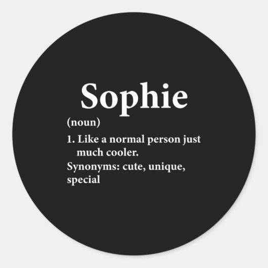 Sophie Name Definition Funny D Ronde Sticker (Voorkant)