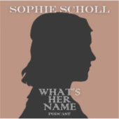 Sophie Scholl Sticker (Voorkant)