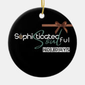 Sophisticated Soul    Keramisch Ornament (Voorkant)