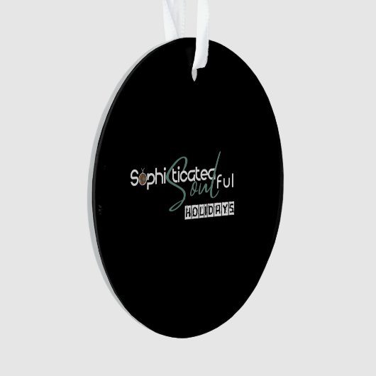 Sophisticated Soulful Holidays Ornament (voorkant)