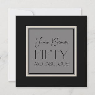 Sophisticated voor hem Fifty & Fabulous Party Kaart
