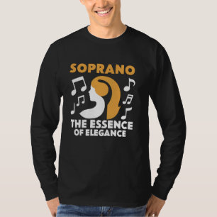 Soprano Singer Vocal Range Vocalist Zingen T-shirt