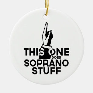 Soprano Stuff - Funny Soprano Music Keramisch Ornament