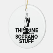 Soprano Stuff - Funny Soprano Music Keramisch Ornament (Links)