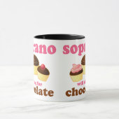 Soprano zal Sing for Chocolate Mok (Midden)