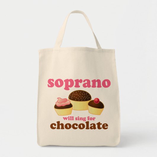 Soprano zal Sing for Chocolate Tote Bag (Voorkant)