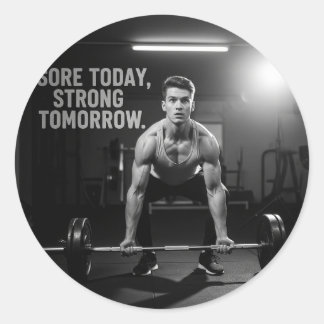 Sore Today Strong Tomorrow Fitness Gym Quote – Mot Ronde Sticker