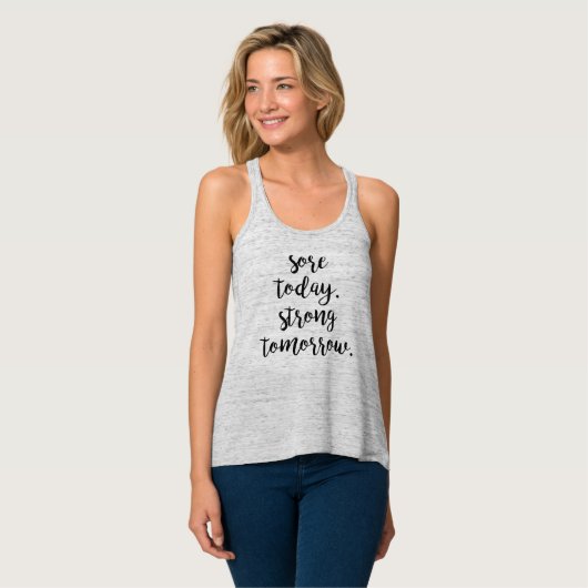 Sore Today Strong Tomorrow Workout Motivation Tanktop (Volledige Voorkant)
