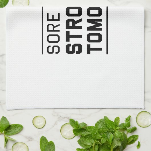 Sore Today Stronger Tomorrow Theedoek (Gevouwen)