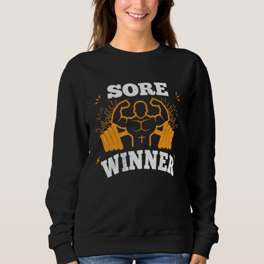 Sore Winner  Gym Quote Workout Exercise And Fitnes Trui (Voorkant)