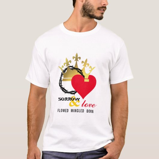 SORROW LOVE Crown Thorns Heart Christelijk Pasen T-shirt (Voorkant)