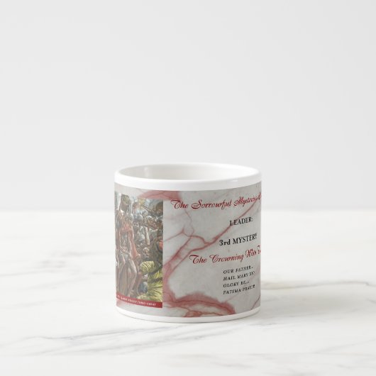 Sorrowful Rosary Mysteries Item #3: Crowning Espresso Kop (Voorkant)