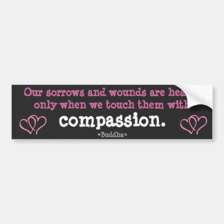 Sorrows genezen door Compassion Bumpersticker