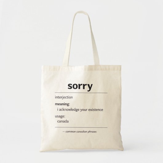sorry – algemene Canadese zinsnede definitie tote Bag (Voorkant)
