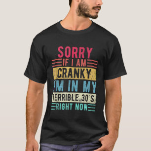 Sorry als ik chagrijnig ben in mijn vreselijke jar t-shirt