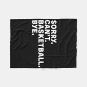 Sorry. Basketbal. Doei. grafisch Fleece Deken (Voorkant (Horizontaal))
