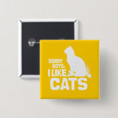 SORRY BOYS IK HOU VAN CATS - WITTE -.png Vierkante Button 5,1 Cm (Voorkant /achterkant)