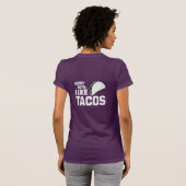 SORRY BOYS IK HOU VAN TACOS - WHITE -.png T-shirt (Achterkant volledig)