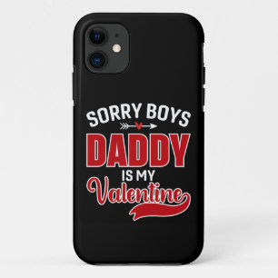 Sorry Boys Papa is mijn Valentijn Case-Mate iPhone Case