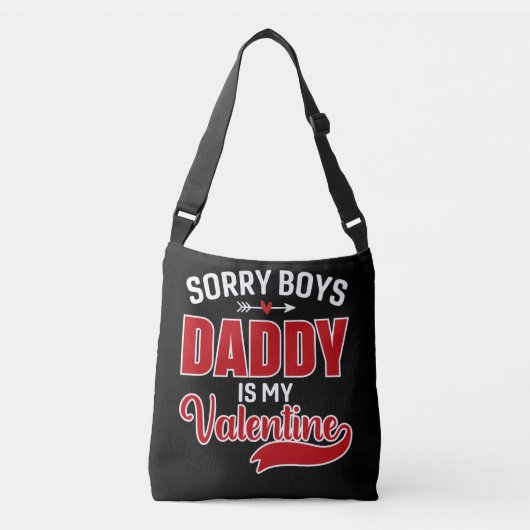 Sorry Boys Papa is mijn Valentijn Crossbody Tas (Voorkant)