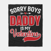 Sorry Boys Papa is mijn Valentijn Fleece Deken (Voorkant)