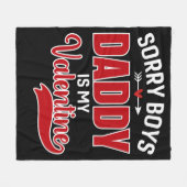 Sorry Boys Papa is mijn Valentijn Fleece Deken (Voorkant (Horizontaal))