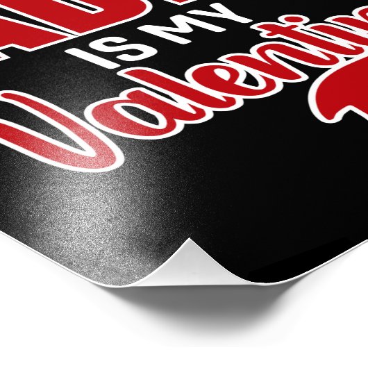 Sorry Boys Papa is mijn Valentijn Foto Afdruk (Hoek)