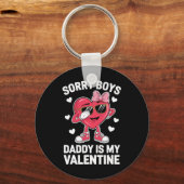 Sorry Boys Papa Is Mijn Valentijn  Sleutelhanger (Voorkant)