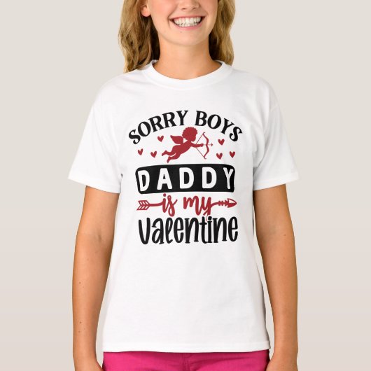Sorry Boys papa is mijn Valentijn T-shirt (Voorkant)