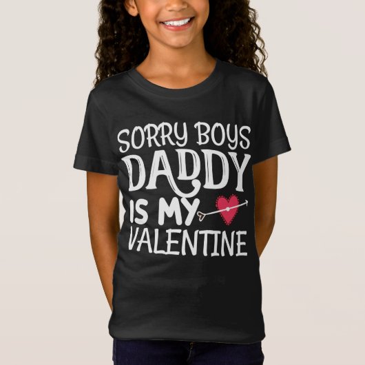 Sorry Boys papa is mijn Valentijn T-shirt (Voorkant)