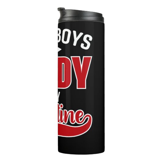 Sorry Boys Papa is mijn Valentijn Thermosbeker (Geroteerd rechts)