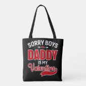 Sorry Boys Papa is mijn Valentijn Tote Bag (Achterkant)