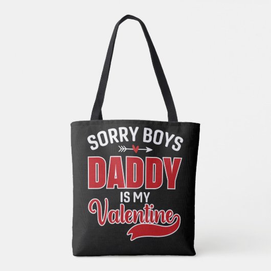 Sorry Boys Papa is mijn Valentijn Tote Bag (Achterkant)