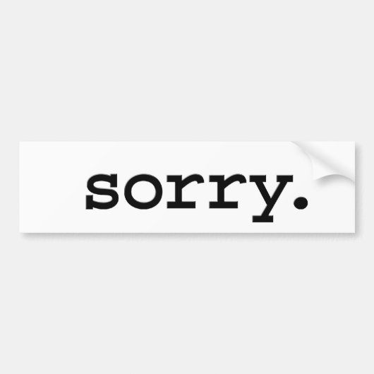 sorry. bumpersticker (Voorkant)