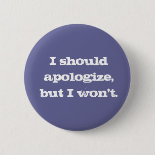 Sorry, Button