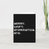 Sorry Can’t Gymnastics Bye - Funny Gymnast Vaults Kaart (Voorkant)