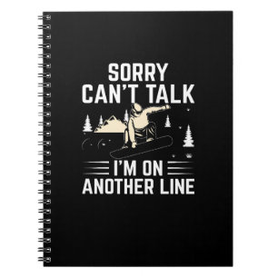 Sorry_Can_T_Talk_I_M_ON_Another_Line Notitieboek