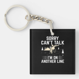 Sorry_Can_T_Talk_I_M_ON_Another_Line Sleutelhanger