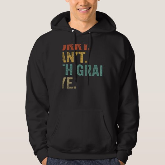 Sorry Can't 7th Grade Bye Teachers Students 7th Gr Hoodie (Voorkant)