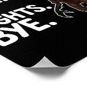 Sorry Can't 99 Nights Bye Y Deer Gamer Fan  Poster (Hoek)