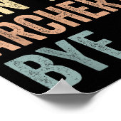 Sorry Can't Archery Bye Funny Archery Lovers Poster (Hoek)